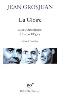 La gloire. Apocalypse. Hiver