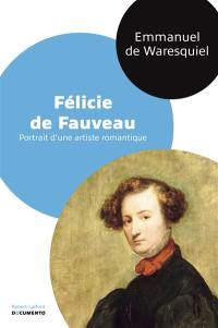 Félicie de Fauveau : portrait d'une artiste romantique