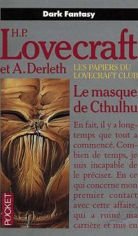 Le masque de Cthulhu