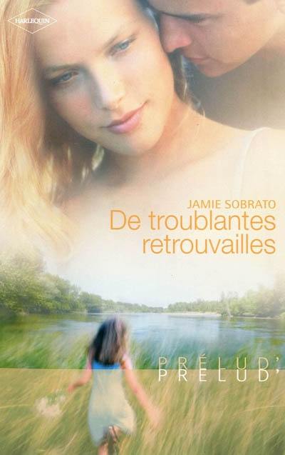 De troublantes retrouvailles