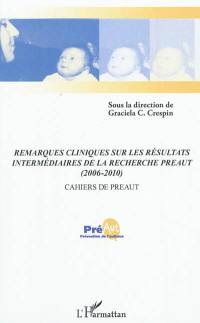 Remarques cliniques sur les résultats intermédiaires de la recherche PréAut (2006-2010)