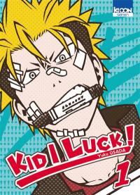 Kid I luck !. Vol. 1