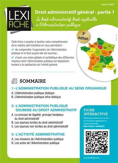 Droit administratif général. Vol. 1. Le droit administratif, droit applicable à l'administration publique