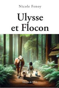 Ulysse et flocon