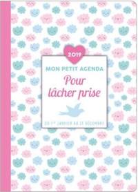 Mon petit agenda pour lâcher prise 2019 : du 1er janvier au 31 décembre