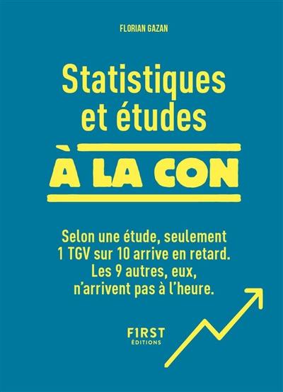 Statistiques et études à la con