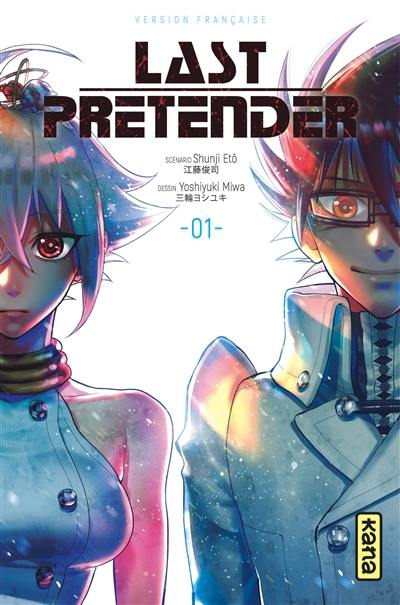 Last pretender. Vol. 1