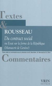 Du contrat social ou Essai sur la forme de la République (manuscrit de Genève)