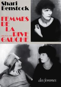 Femmes de la rive gauche : Paris, 1900-1940