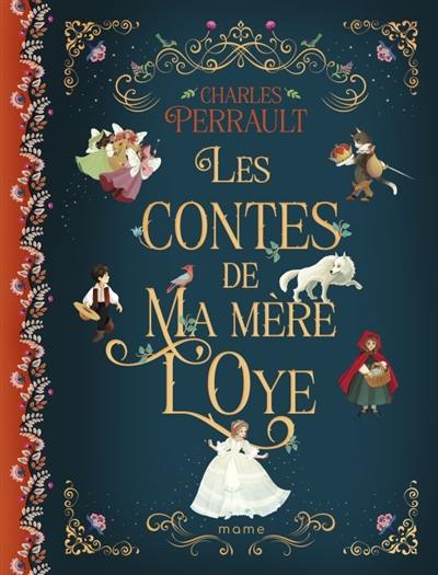 Les contes de ma mère l'Oye : histoires ou contes du temps passé avec des moralités