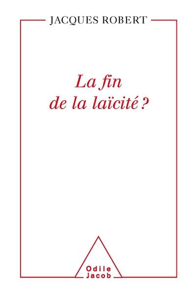 La fin de la laïcité