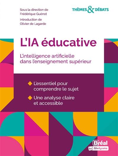 L'IA éducative : l'intelligence artificielle dans l'enseignement supérieur