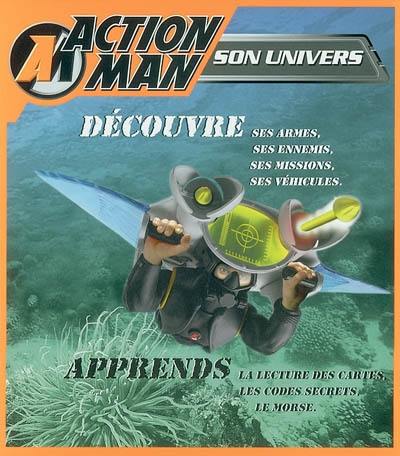 Action Man. Vol. 2003. Son univers