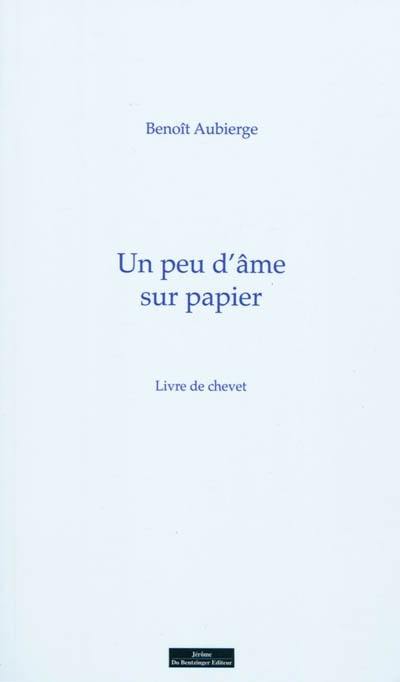 Un peu d'âme sur papier : livre de chevet