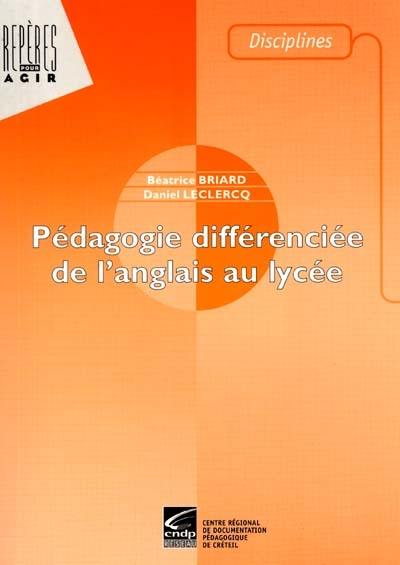 Pédagogie différenciée de l'anglais au lycée