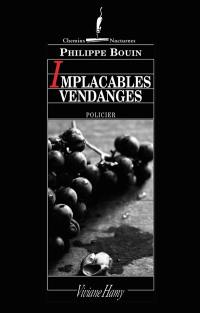 Implacables vendanges