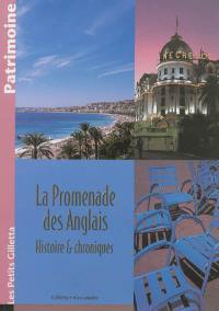 La promenade des Anglais : histoire & chroniques