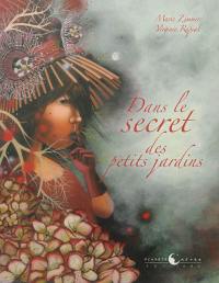 Dans le secret des petits jardins