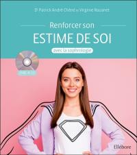 Renforcer son estime de soi avec la sophrologie