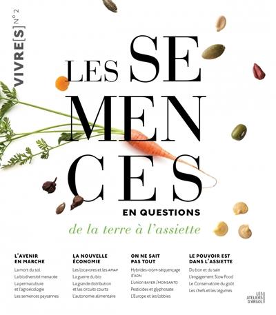 Les semences en questions : de la terre à l'assiette