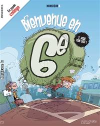 Bienvenue en 6e. Vol. 1. Vide ton sac !