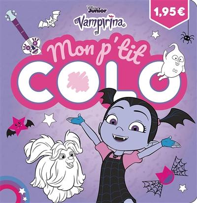 Vampirina : mon p'tit colo