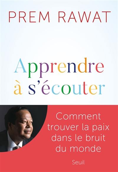 Apprendre à s'écouter : comment trouver la paix dans le bruit du monde