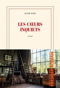 Les coeurs inquiets