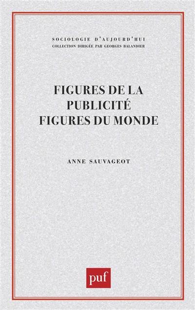 Figures de la publicité, figures du monde