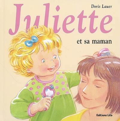 Juliette et sa maman