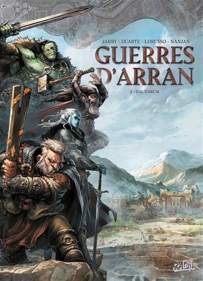 Guerres d'Arran. Vol. 2. Dal'Darum