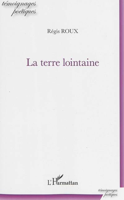 La terre lointaine