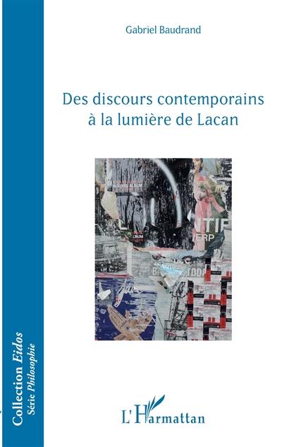 Des discours contemporains à la lumière de Lacan