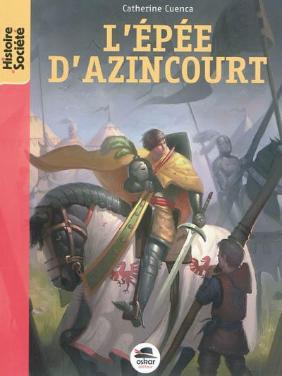 L'épée d'Azincourt