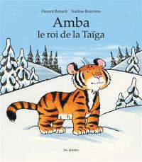 Amba, le roi de la taïga