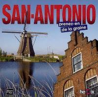 San-Antonio. Prenez-en de la graine