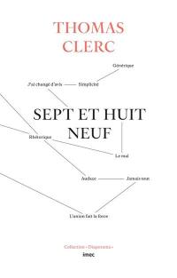 Sept et huit neuf