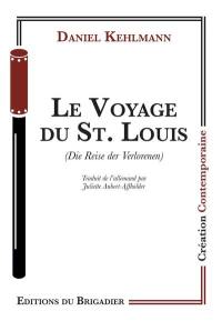 Le voyage du St. Louis. Die Reise der Verlorenen