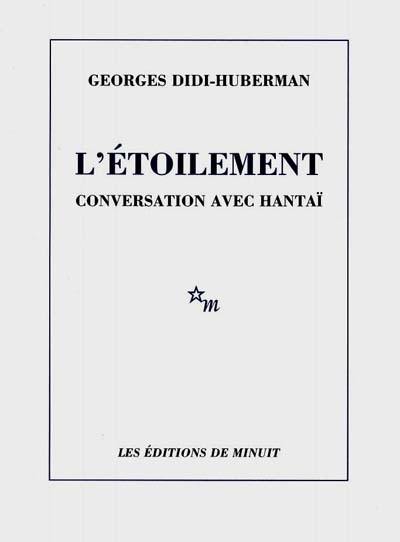 L'étoilement : conversation avec Simon Hantaï