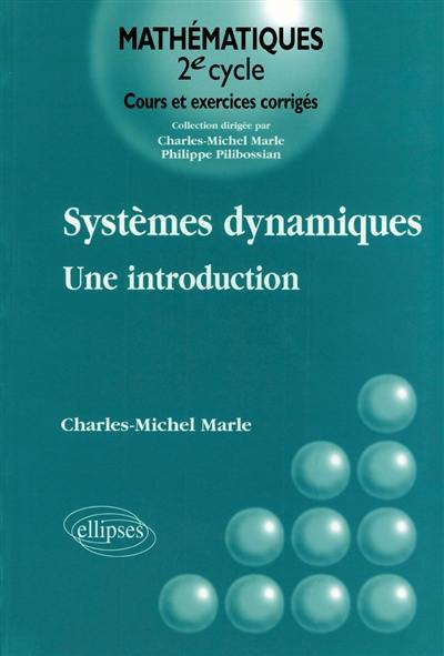 Systèmes dynamiques : une introduction