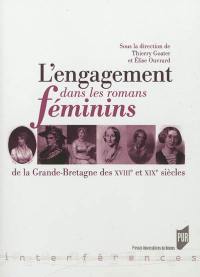 L'engagement dans les romans féminins de la Grande-Bretagne des XVIIIe et XIXe siècles