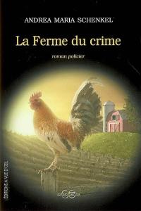 La ferme du crime