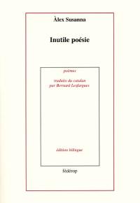 Inutile poésie. Suite gelida