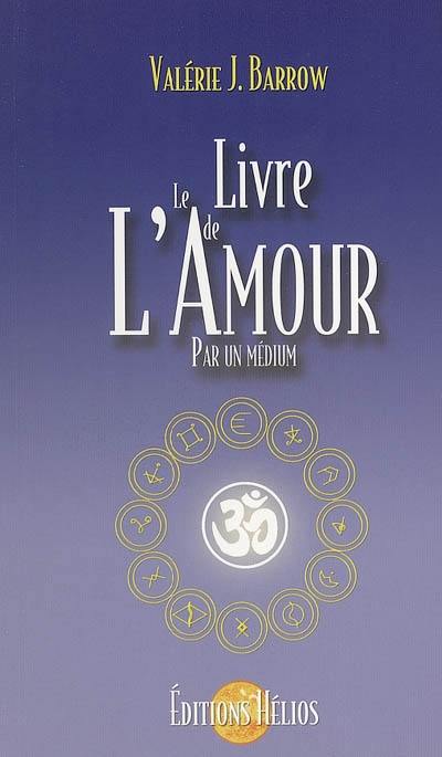 Le livre de l'amour par un médium