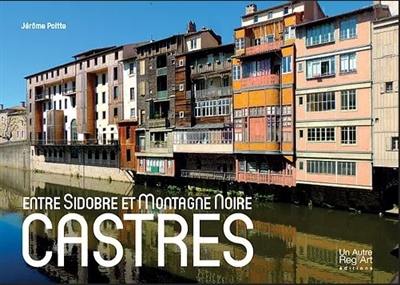 Castres : entre Sidobre et Montagne Noire