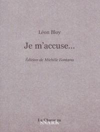 Je m'accuse...