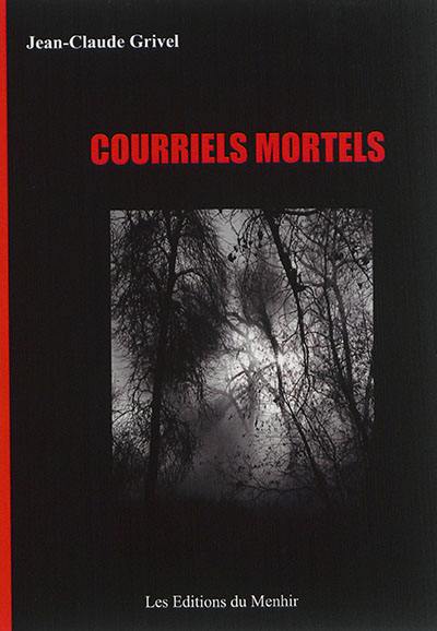 Courriels mortels