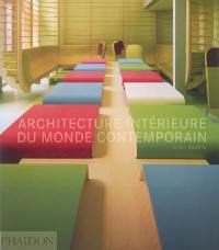 Architecture intérieure du monde contemporain