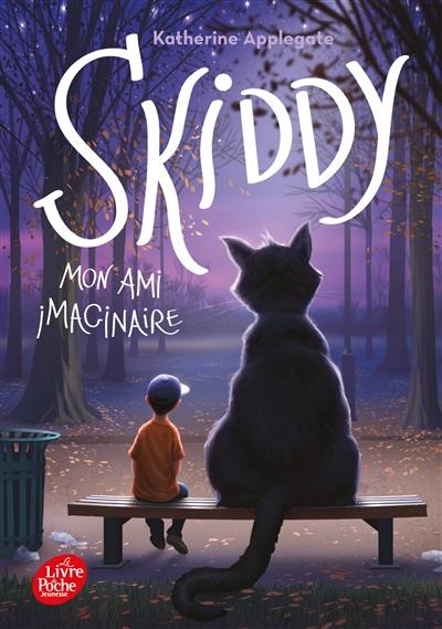 Skiddy : mon ami imaginaire