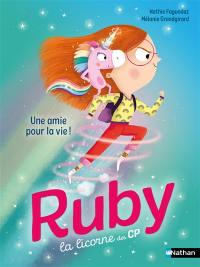 Ruby la licorne des CP. Une amie pour la vie !